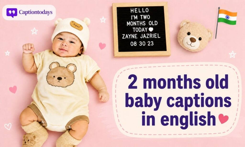 2 months old baby captions in english