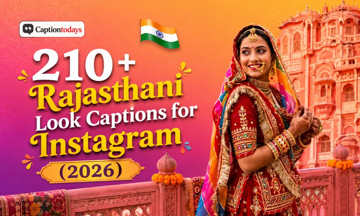210+ Rajasthani Look Captions for Instagram (2026)