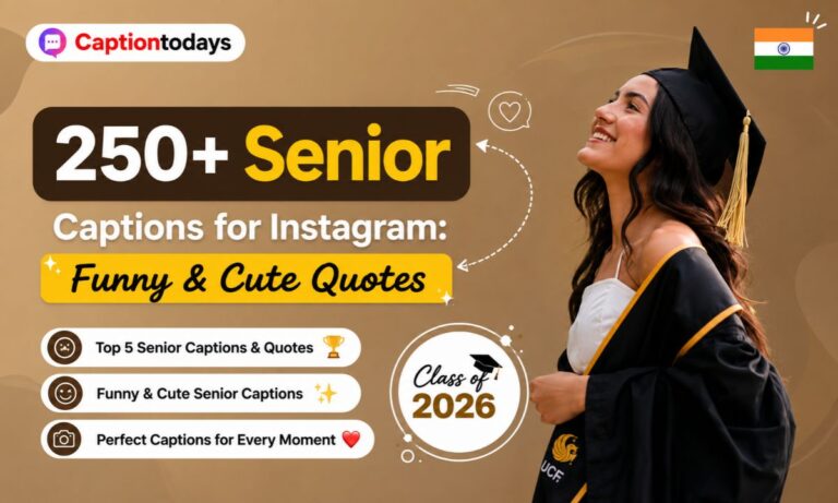 250+ Senior Captions for Instagram_ Funny & Cute Quotes