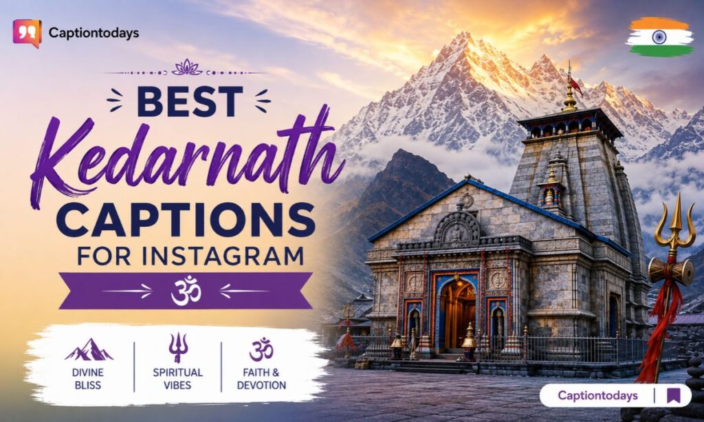 _Best Kedarnath Captions for Instagram 🕉️