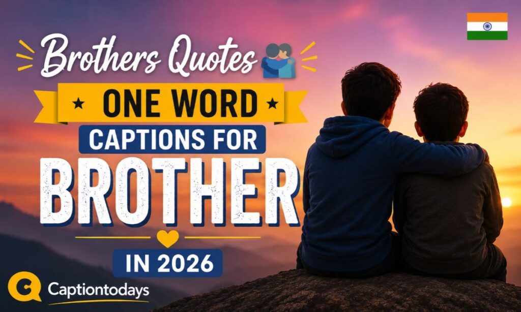 Brothers Quotes 🫂