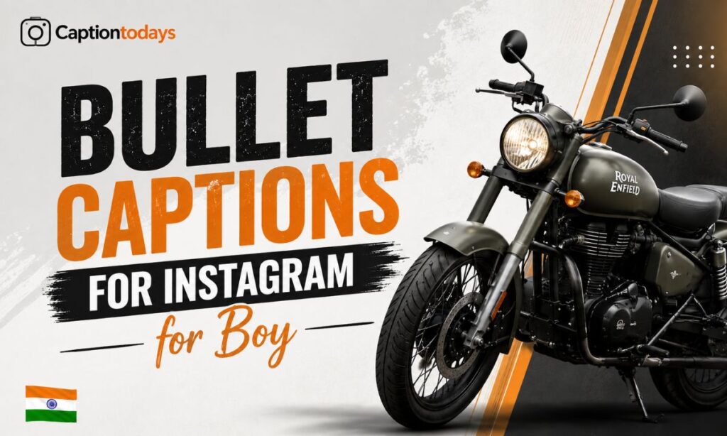 Bullet Captions for Instagram for Boy