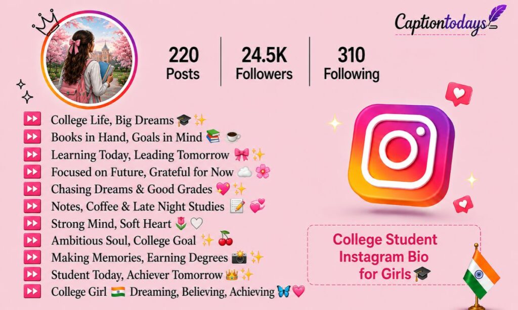 College Student Instagram Bio for Girls 🎓