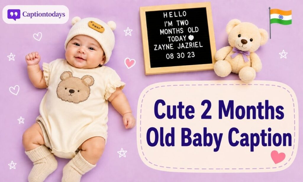 Cute 2 Months Old Baby Caption