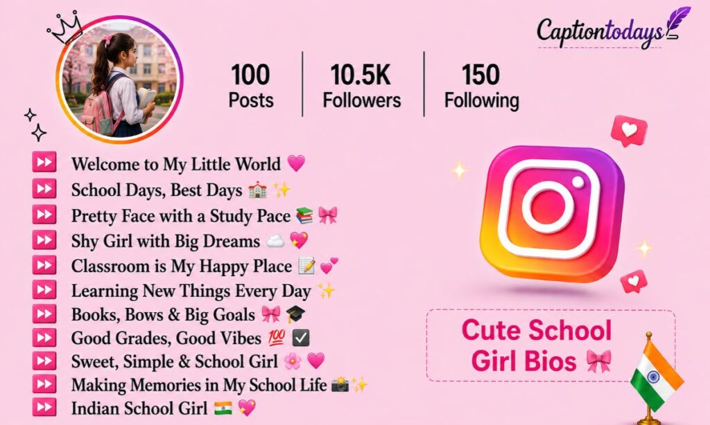 Cute School Girl Bios 🎀