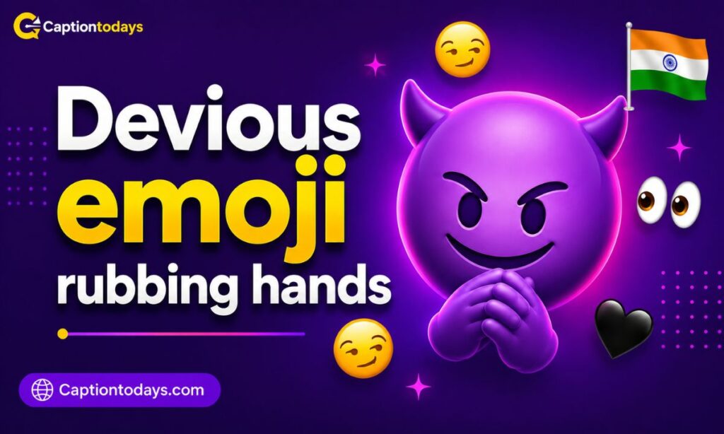 _ Devious emoji rubbing hands