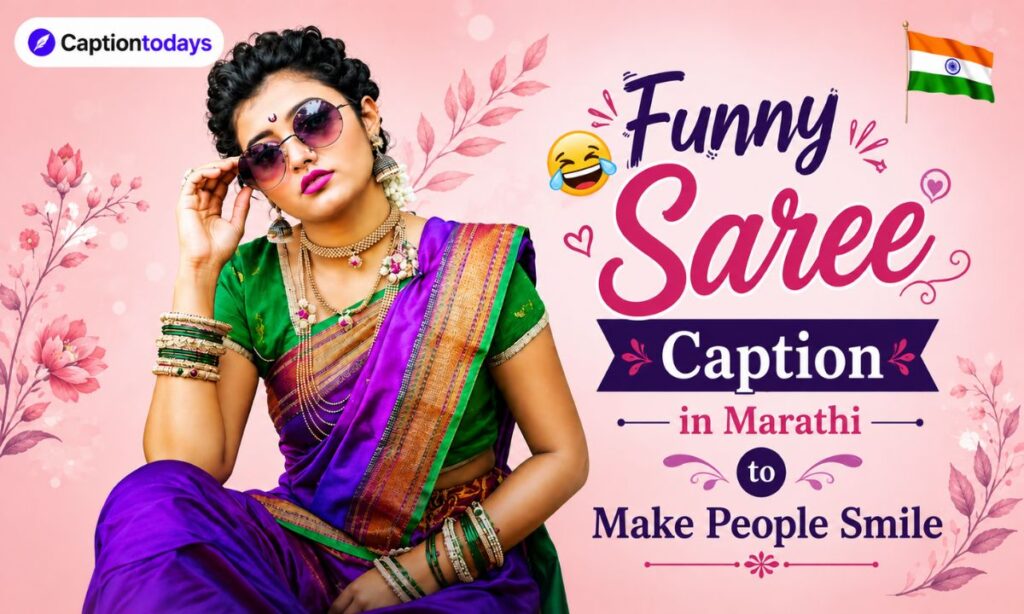 Funny Saree Caption in Marathi to Make People Smile