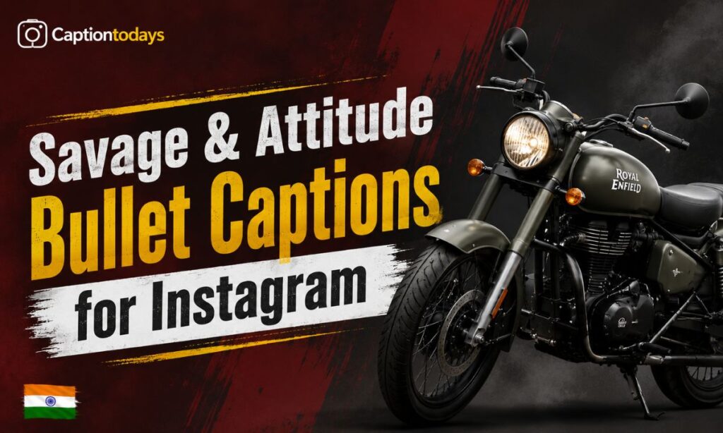 Savage & Attitude Bullet Captions for Instagram
