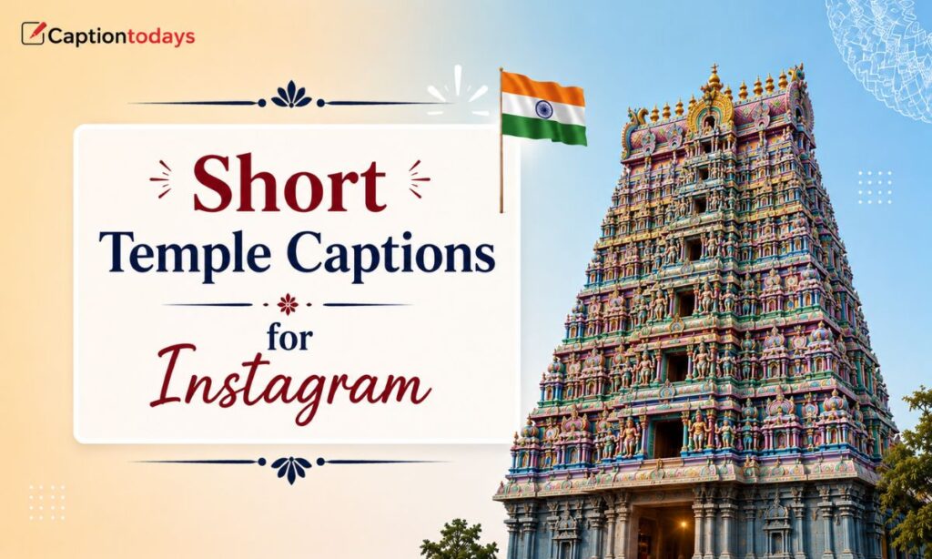 _Short Temple Captions for Instagram