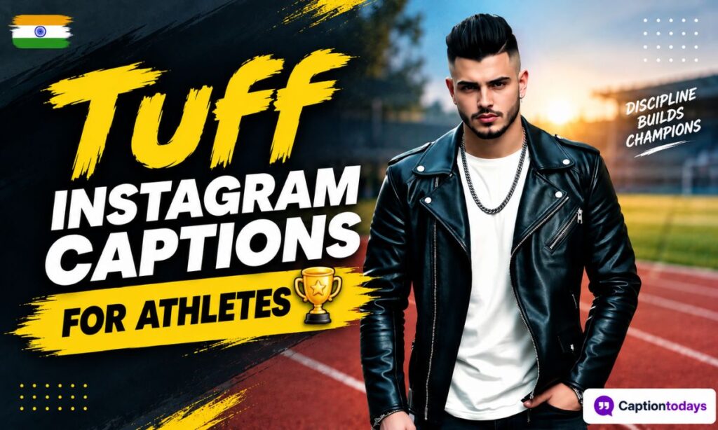Tuff Instagram Captions for Athletes 🏆