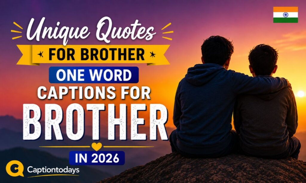Unique Quotes for Brother ✨