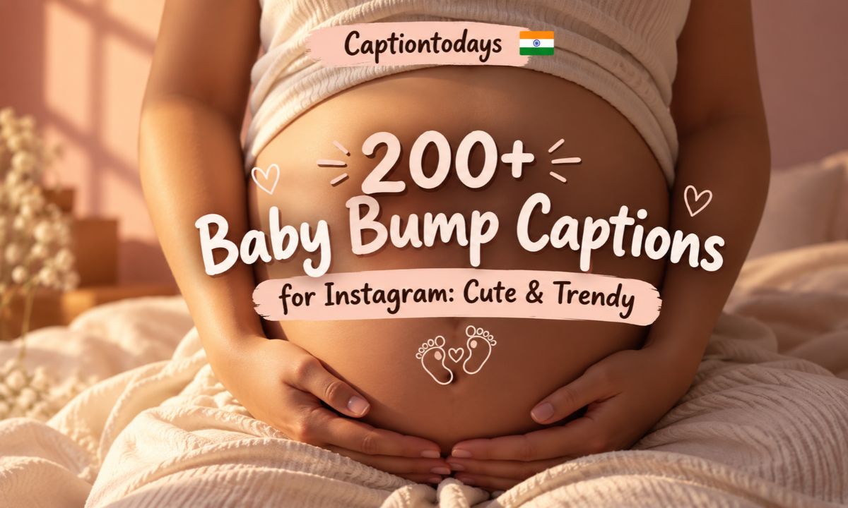 200+ Baby Bump Captions for Instagram_ Cute & Trendy
