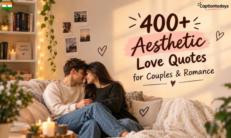 400+ Aesthetic Love Quotes for Couples & Romance
