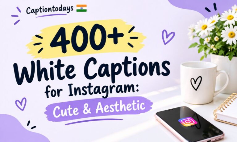_ 400+ White Captions for Instagram_ Cute & Aesthetic