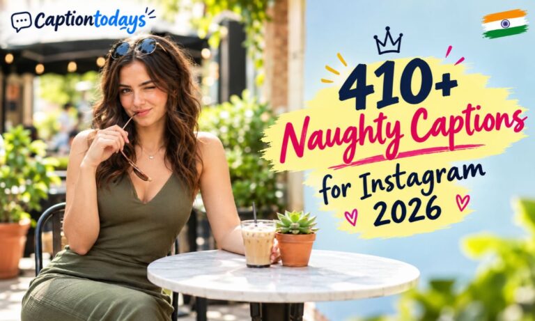 _ 410+ Naughty Captions for Instagram 2026