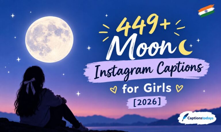 _449+ Moon Instagram Captions for Girls [2026]