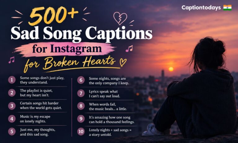 500+ Sad Song Captions for Instagram for Broken Hearts