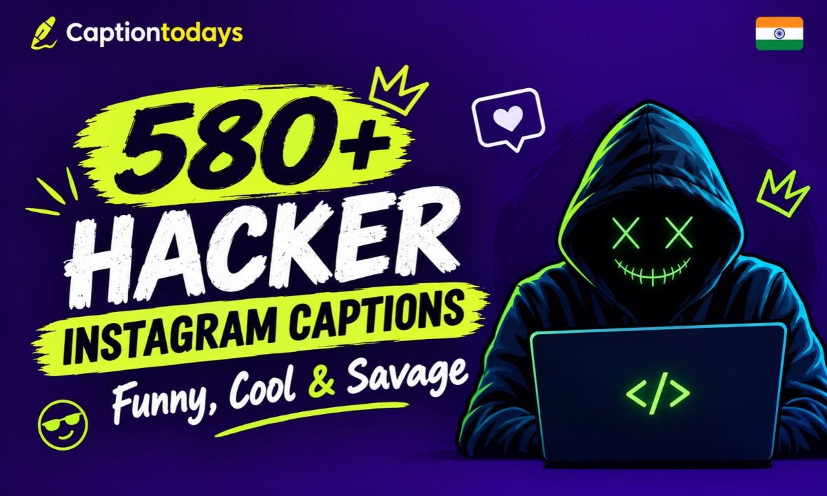 580+ Hacker Instagram Captions_ Funny, Cool & Savage