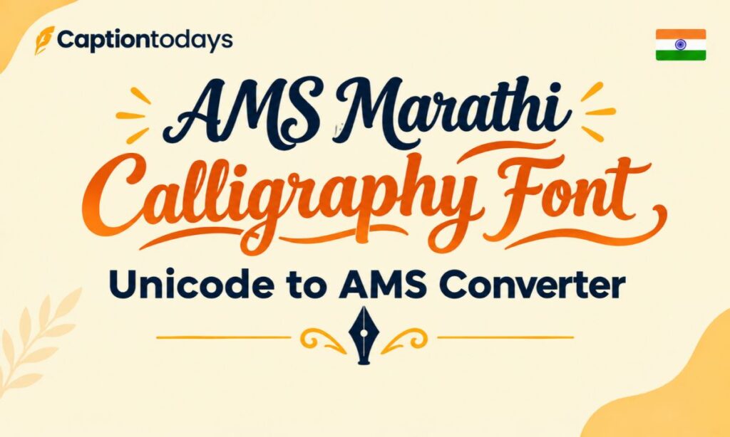 AMS Marathi Calligraphy Font - Unicode to AMS Converter