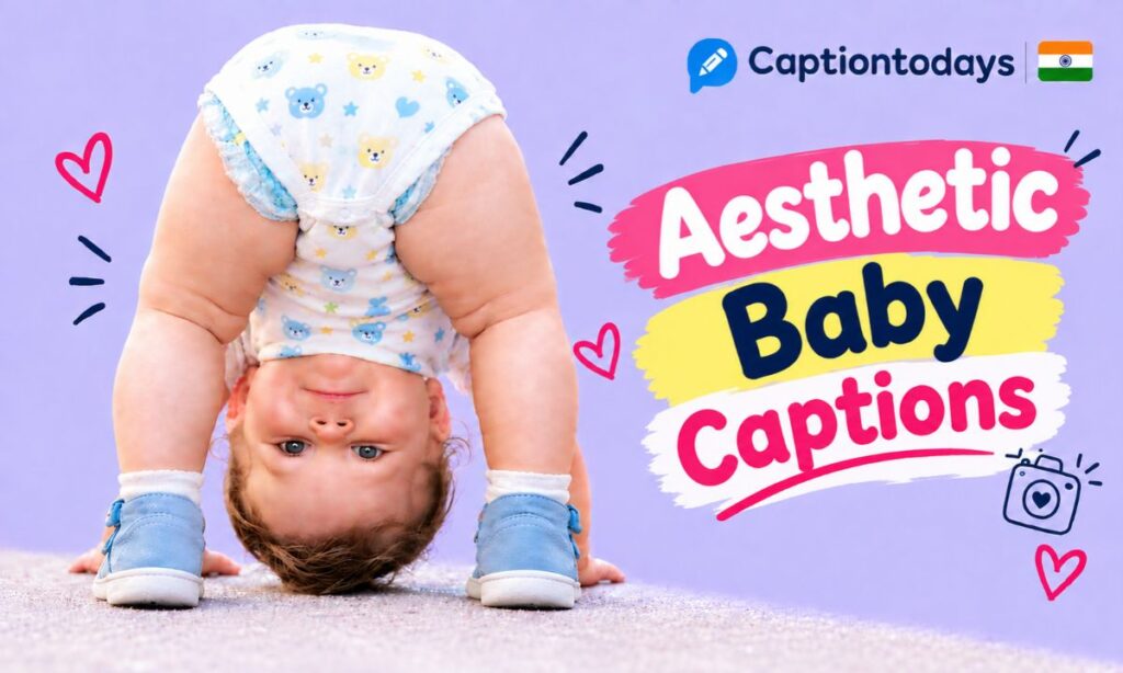 Aesthetic Baby Captions