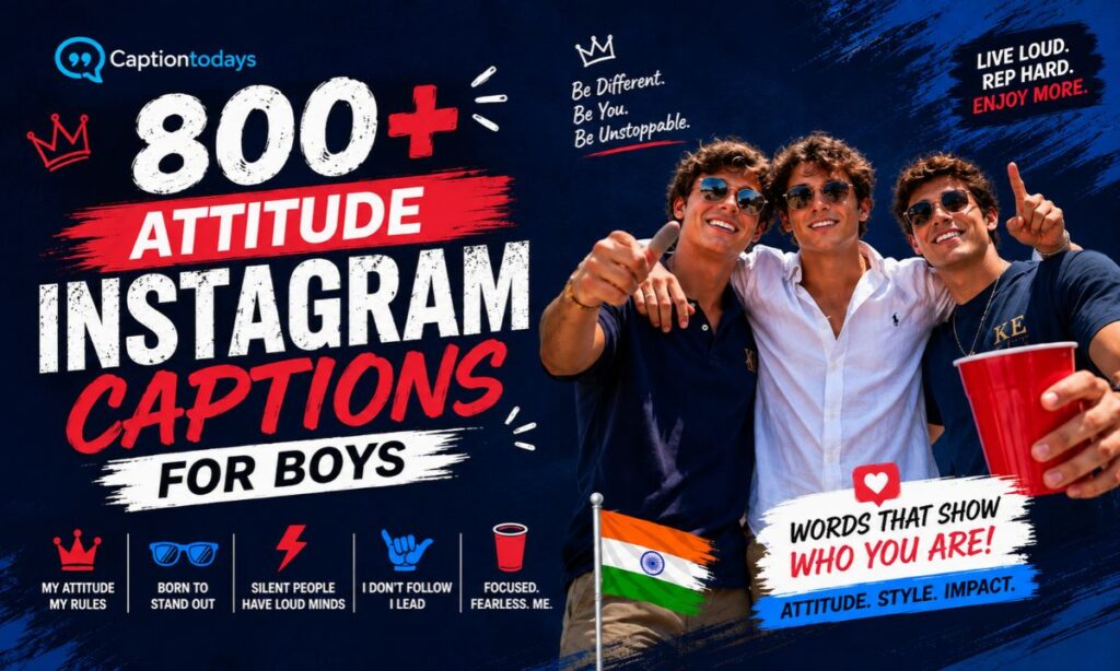 Attitude Instagram Captions for Boys 