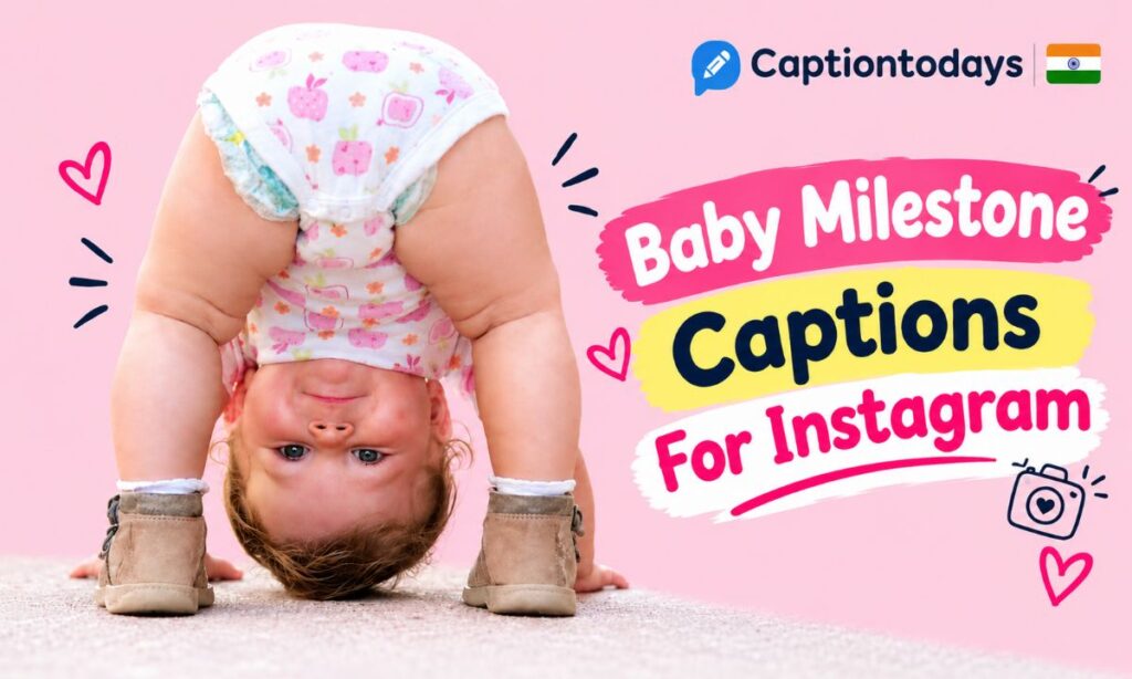 _Baby Milestone Captions