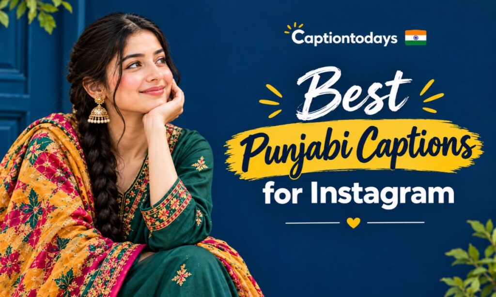 Best Punjabi Captions for Instagram