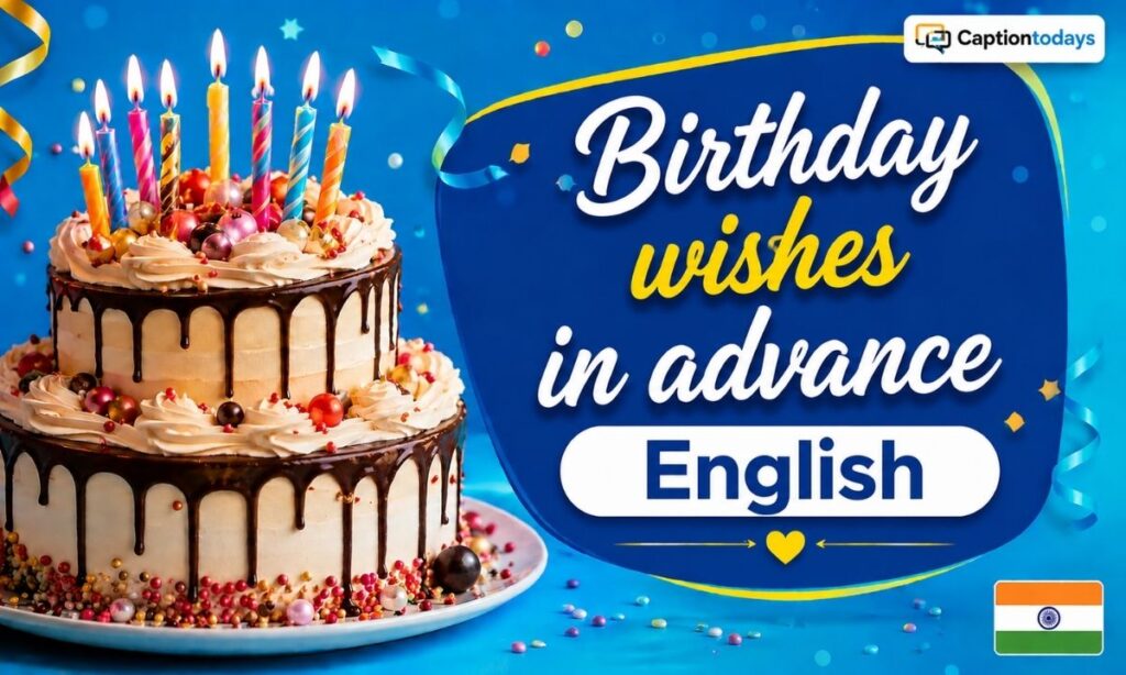_ Birthday wishes in advance English