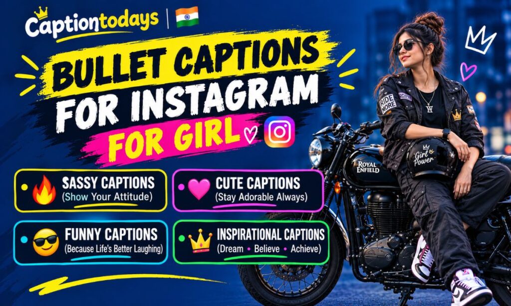 Bullet Captions for Instagram for Girl