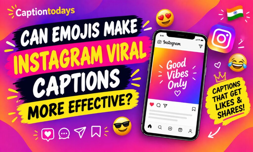 Can Emojis Make Instagram Viral Captions More Effective_