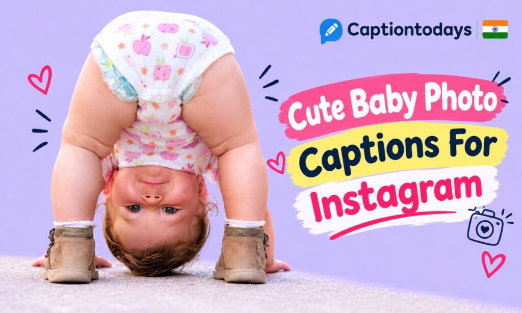 _ Cute Baby Photo Captions For Instagram