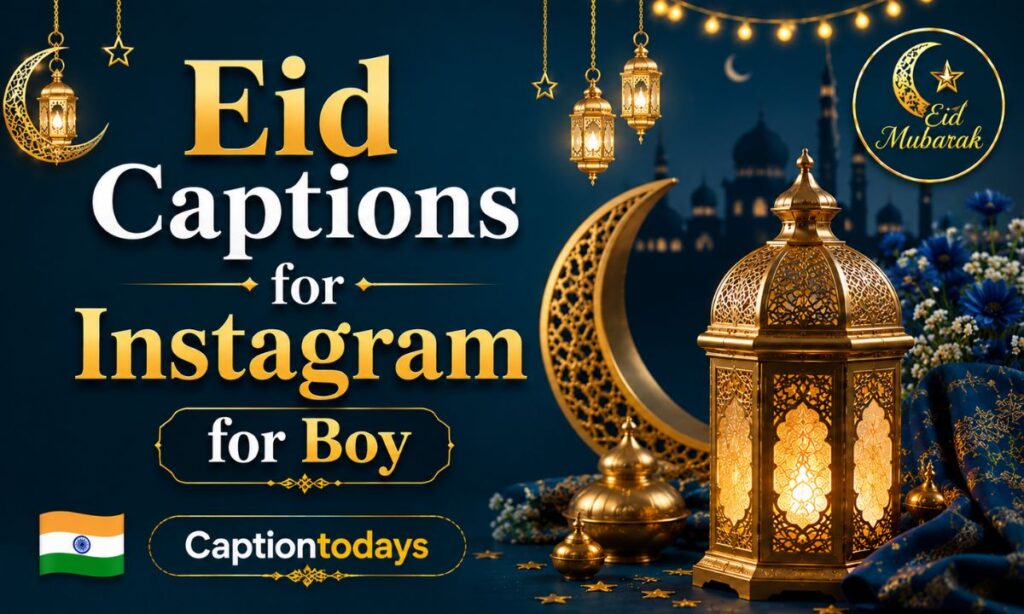 Eid Captions for Instagram for Boy