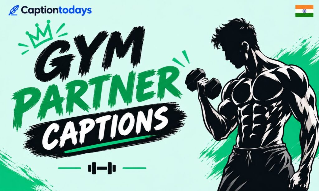 Gym Partner Captions
