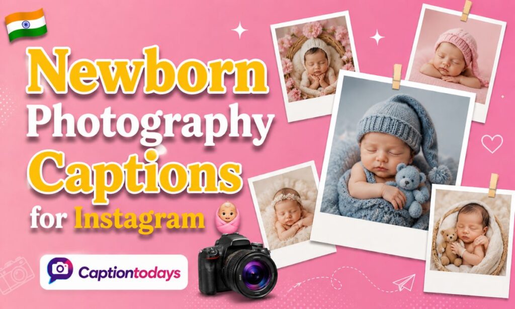 _Newborn Photography Captions for Instagram 👶