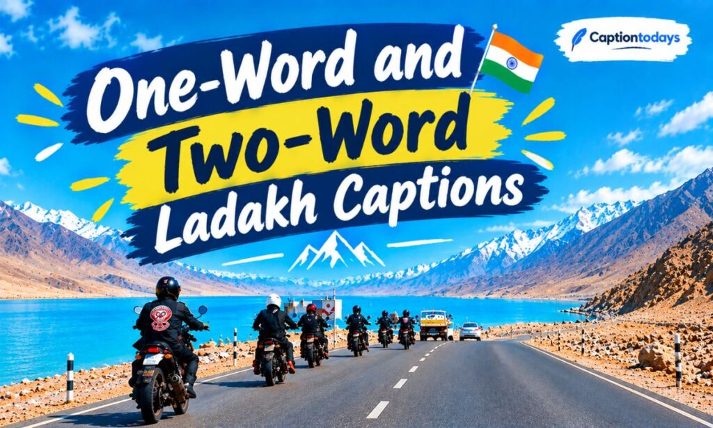 One-Word and Two-Word Ladakh Captions