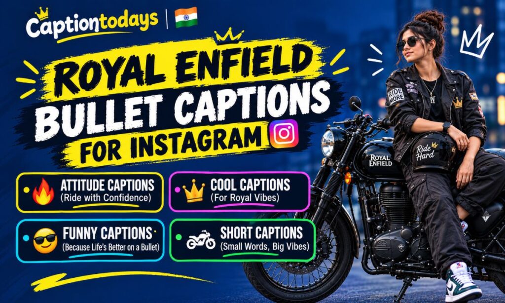 Royal Enfield Bullet Captions for Instagram