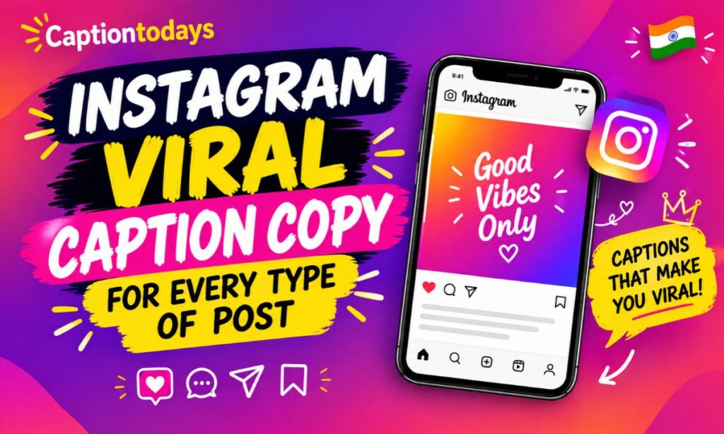 Viral Captions for Instagram Reels That Stop the Scroll