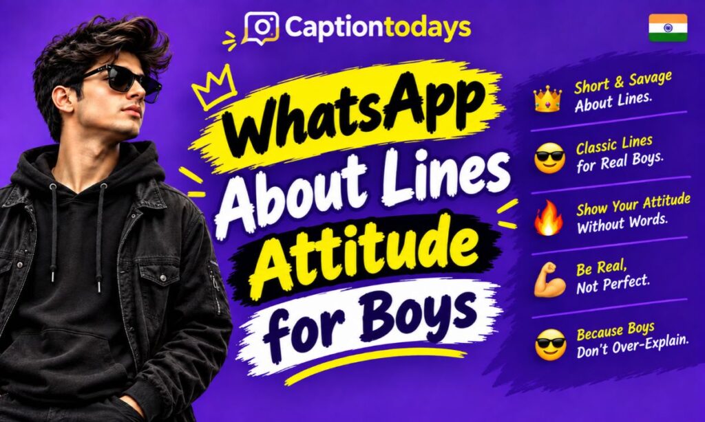 WhatsApp About Lines Attitude for Boys