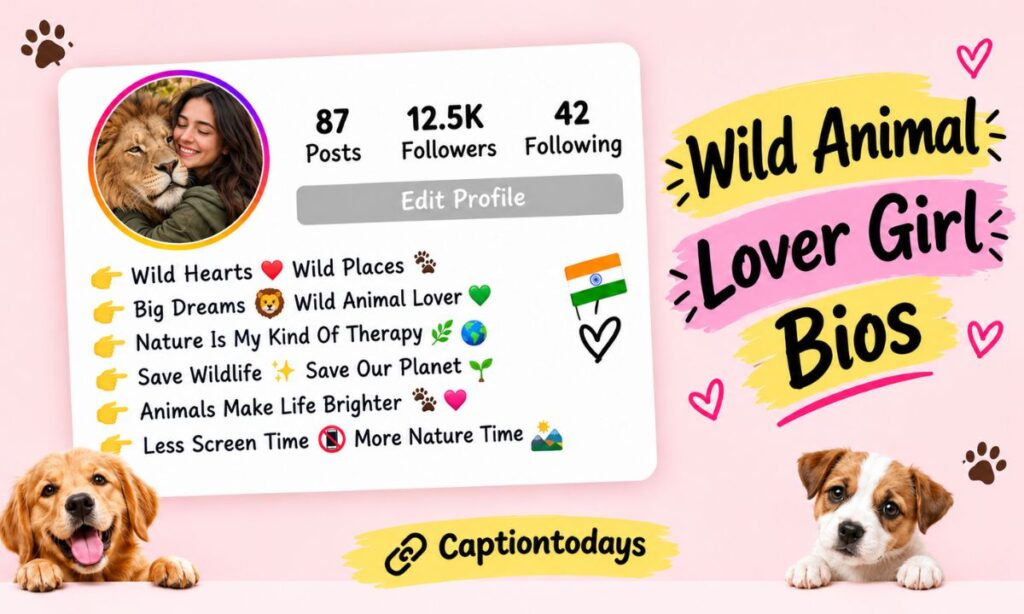 _Wild Animal Lover Girl Bios