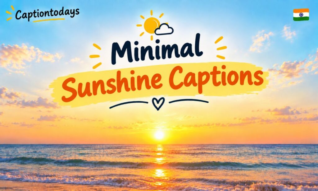 🌤️ Minimal Sunshine Captions