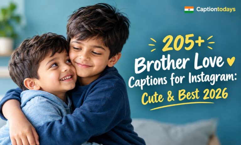 205+ Brother Love Captions for Instagram_ Cute & Best 2026